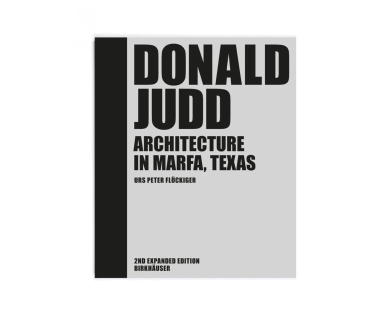 Donald Judd: Architecture in Marfa, Texas | Judd Foundation