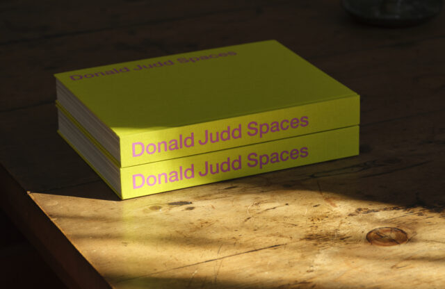 Donald Judd Spaces_2023